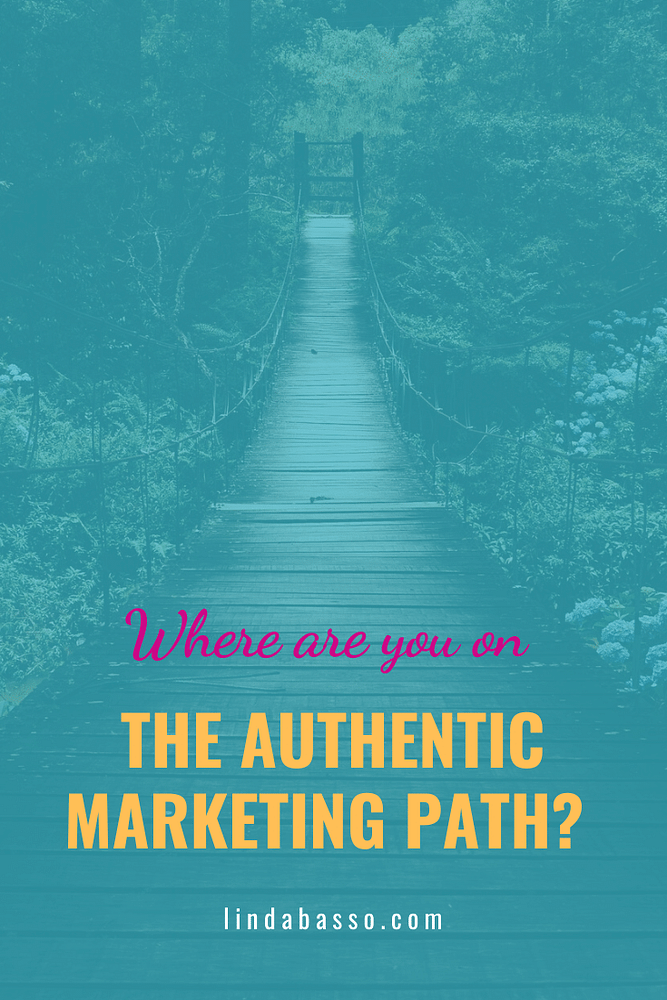 Where are you on the authentic marketing path__Pinterest